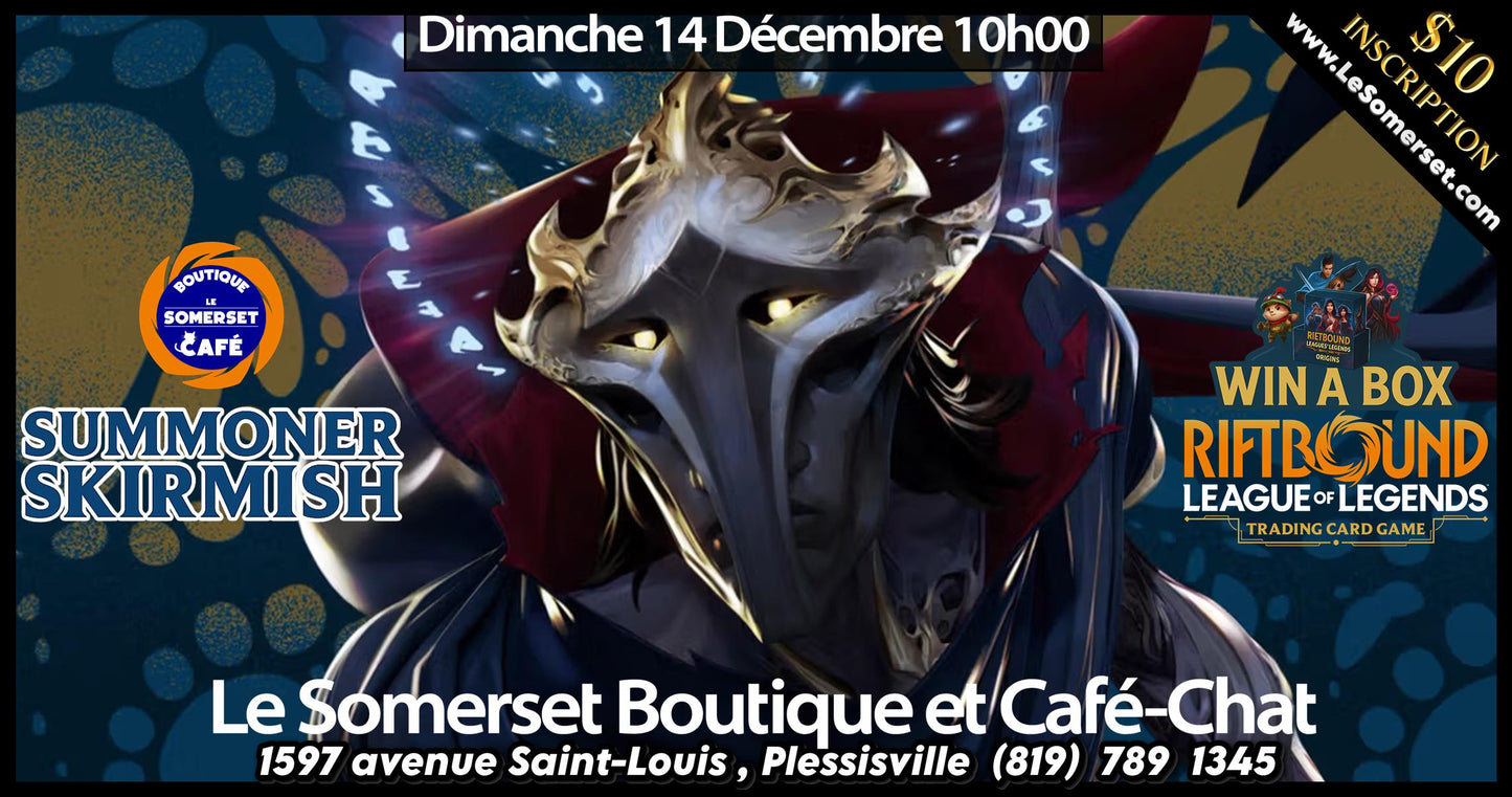 TOURNOI - RIFTBOUND LEAGUE OF LEGENDS - SUMMONER SKIRMISH - DECEMBRE 2025