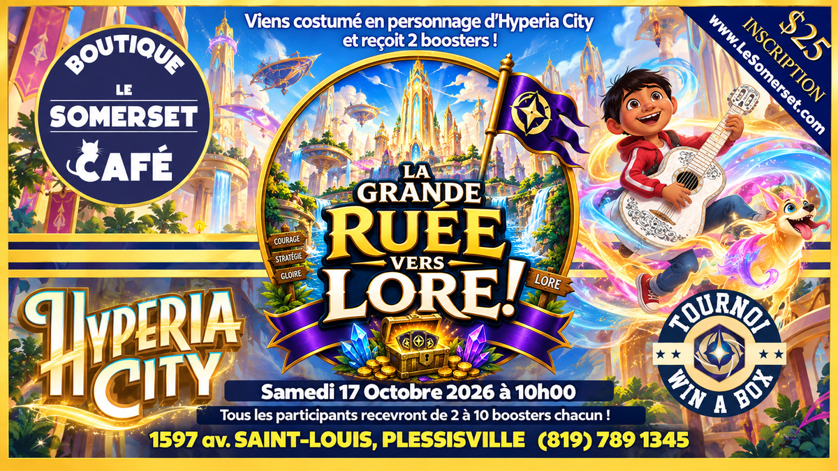INSCRIPTION TOURNOI - DISNEY LORCANA - LA GRANDE RUÉE VERS LORE - HYPERIA CITY