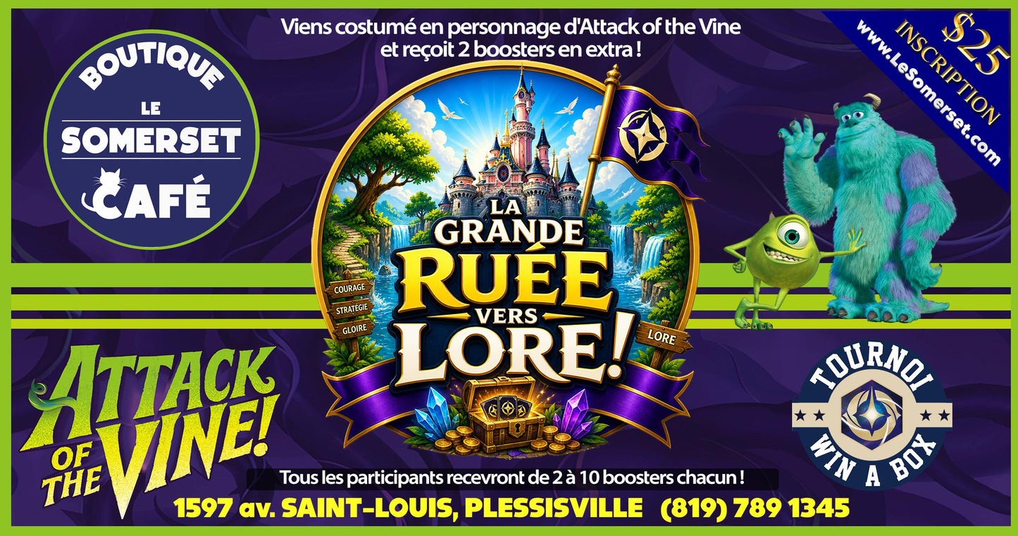 INSCRIPTION TOURNOI - DISNEY LORCANA - LA GRANDE RUÉE VERS LORE - ATTACK OF THE VINE!