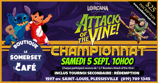 INSCRIPTION TOURNOI - DISNEY LORCANA ATTACK OF THE VINE! CHAMPIONSHIP - 5 SEPTEMBRE 2026