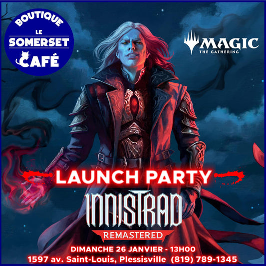 TOURNOI MTG : LAUNCH PARTY INNISTRAD REMASTERED - 26 JANVIER 13H00