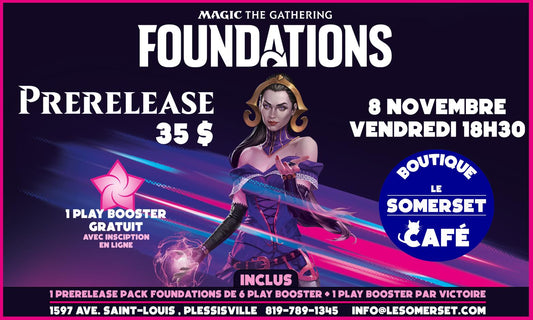 TOURNOI MTG : PRERELEASE FOUNDATIONS - 8 NOVEMBRE 18H30