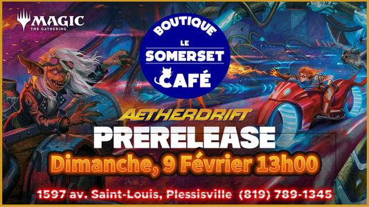 TOURNOI MTG : PRERELEASE AETHERDRIFT - 9 FÉVRIER 13h00